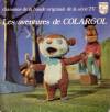 disque animation divers colargol chansons de la bande originale de la serie t v les aventures de colargol pochette rigide