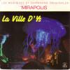 disque parc a theme mirapolis les musiques et chansons originales mirapolis la ville d ys