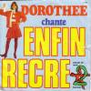 disque emission recre a2 dorothee chante enfin recre a2