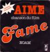 disque live fame aime chanson du film fame noam