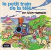 disque animation divers petit train de la memoire le petit train de la tele de maurice brunot en normandie