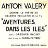 disque live aventures dans les iles anton valery chante le theme du celebre feuilleton de la tv aventures dans les iles