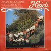 disque live heidi chanson originale du feuilleton t v heidi par les petits chanteurs d ursy