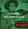 disque live aventures de kit carson les aventures de kit carson vol 3 l armee des hors la loi