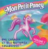 disque dessin anime mon petit poney mon petit poney une chanson et des histoires volume 1