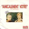 disque live amicalement votre amicalement votre the persuaders version originale